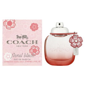 【5/25(土)ポイント最大10倍発生】【最大1110円OFFクーポン】コーチ COACH コーチ フローラル ブラッシュ オードパルファム EDP SP 50ml 【香水】【激安セール】【当日出荷_休止中】【送料無料】