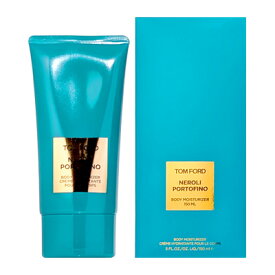 【4/25(木)ポイント最大10倍発生】【最大1110円OFFクーポン】トム フォード TOM FORD ネロリ ポルトフィーノ ボディ モイスチャライザー 150ml 【あす楽】【送料無料】