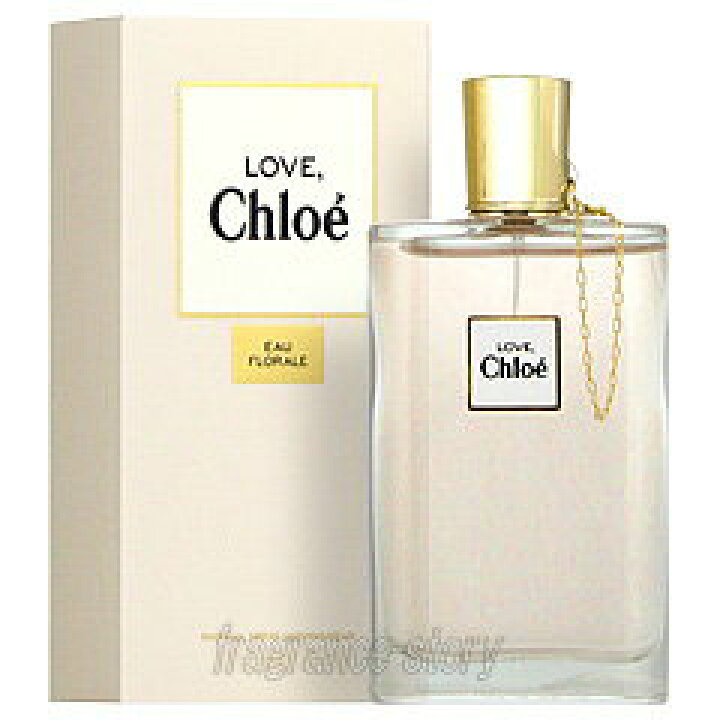 楽天市場】クロエ CHLOE ラブ クロエ オー フローラル LOVE Chloe 