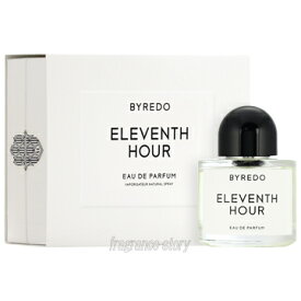 バイレード BYREDO イレヴンス アワー EDP 50ml SP fs 【香水】【即納】
