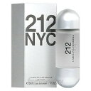 夏のバーゲンセール★キャロライナ ヘレラ CAROLINA HERRERA 212 30ml EDT SP fs 【あす楽：エリア限 営業日 正午迄】【香水・レ... ランキングお取り寄せ