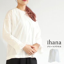 楽天市場】ihana イハナ（シャツ・ブラウス｜トップス）：レディース