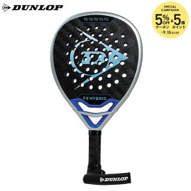 ダンロップ DUNLOP パデルラケット FX HYBRID FX ハイブリッド DSPR00163