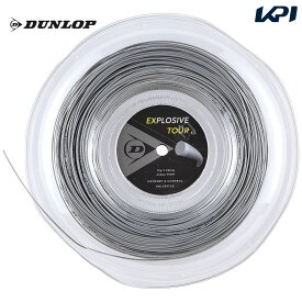 【全品10％OFFクーポン▼】ダンロップ DUNLOP テニスガット・ストリング EXPLOSIVE TOUR エクスプロッシブ・ツアー ロールタイプ 240mロール DST12031