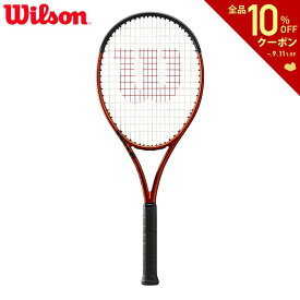 「あす楽対応」ウイルソン Wilson テニスラケット BURN 100S V5.0 バーン100S WR108911U フレームのみ『即日出荷』「エントリーで特典プレゼントキャンペーン」