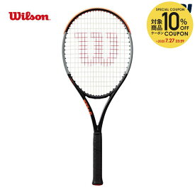 【全品10％OFFクーポン▼】「あす楽対応」ウイルソン Wilson 硬式テニスラケット BURN 100LS V4.0 バーン100LS WR044911U フレームのみ『即日出荷』