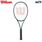 【365日出荷】「あす楽対応」ウイルソン Wilson 硬式テニスラケット BLADE 98 16x19 V9 フレームのみ ブレード98 WR149811U 『即日出荷』
