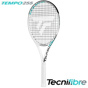 「ガット張り上げ済み」テクニファイバー Tecnifibre テニスラケット TEMPO 255 テンポ 255 TFRTE02
