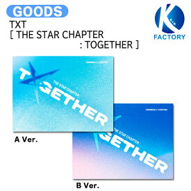 [当店限定特典付] TXT Weverse Albums ver. [ THE STAR CHAPTER : TOGETHER ] 2種選択 Album / アルバム / 星の章 Tomorrow x Together トゥモローバイトゥギャザー トゥバトゥ トゥバ / 韓国音楽チャート反映 KPOP / 1次予約 / 送料無料