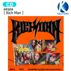 [当店限定特典付] aespa BURST Ver. [ Rich Man ] 5種選択 6th Mini Album / エスパ アルバム / 韓国音楽チャート反映 KPOP / 1次予約 / 送料無料