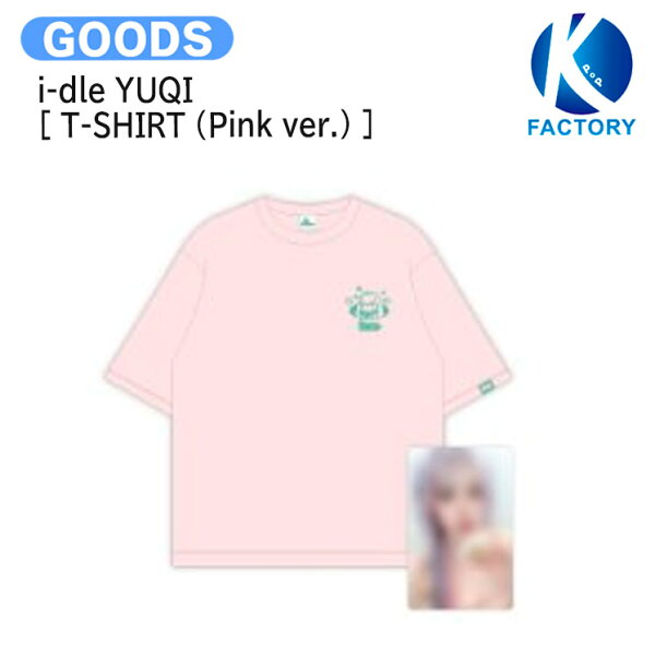 i-dle YUQI [ T-SHIRT (Pink ver.) Lsize ] 1st SINGLE Motivation POP UP STORE OFFICIAL MD /  Tシャツ / ウギ アイドゥル (G)I-DLE グッズ KPOP / 公式グッズ / 予約商品