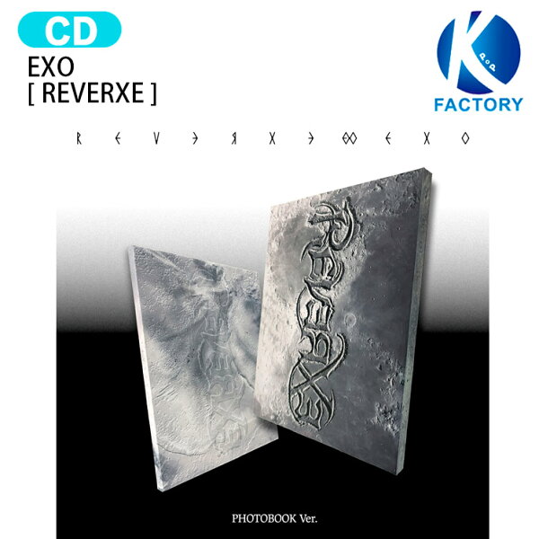 EXO PHOTOBOOK Ver. [ REVERXE ] 2種選択 8th Album / エクソ アルバム / 韓国音楽チャート反映 KPOP / 2次予約 / 送料無料