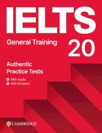 IELTS 20 Practice Test General Training Student's Book with Answers with Digital Pack (IELTS Pract…