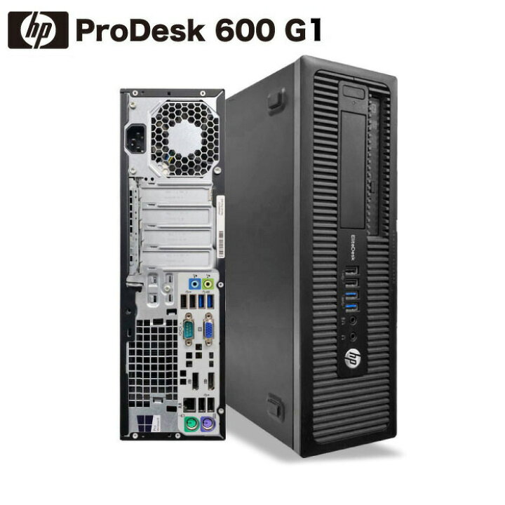 楽天市場】【こだわりの東京生産モデル】中古パソコン HP ProDesk 600 