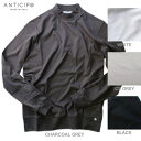 ANTICIPO アンティーチポ メンズ モックネックロングTシャツ FIANO LUNGO smooth【送料無料】【イタリア製】アンティチポ メンズ スムースジャージー ギフト プレゼント