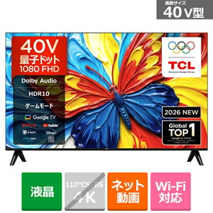 (���������ۏ�)TCL 40V�^ �t���e���r�@Premium 2K QLED TV�iGoogle TV�j 40S5L