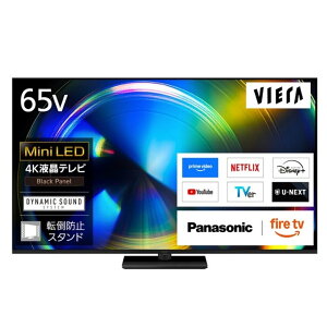 (���������ۏ�/�z���ݒu����)Panasonic�i�p�i�\�j�b�N�j 65V�^ 4K�`���[�i�[���� Mini LED 4K�t���e���r �@VIERA�i�r�G���j�iFire TV�j TV-65W93C