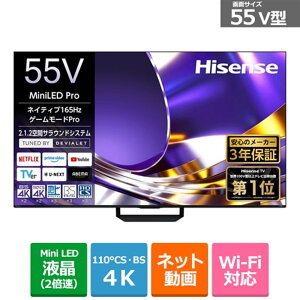 (�z���ݒu����)�n�C�Z���X�E�W���p�� 55V�^�@4K�`���[�i�[����Mini LED�t���e���r 55U8S