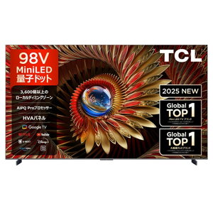 (ۏ/zݒu)TCL 98V^@4K`[i[ter@C8KiGoogle TVj 98C8K
