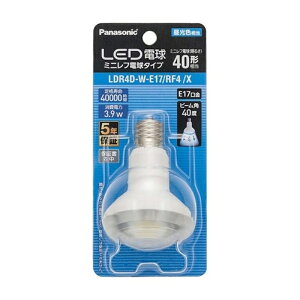 Panasonicipi\jbNj LEDd@~jt`@E17 LDR4DWE17RF4X F@40W`/E17