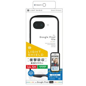 �g���j�e�B Google Pixel 10a�Ή� �iLIGHT SHIELD�j�n�C�u���b�h�P�[�X TR-PX2610A-LD-CLBK �u���b�N