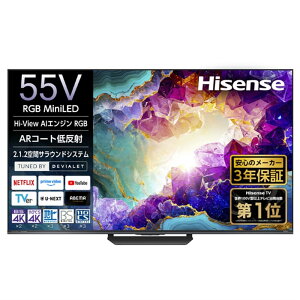 (�z���ݒu����)�n�C�Z���X�E�W���p�� 55V�^�@4K�`���[�i�[����RGB Mini LED�t���e���r RGB 55U9S