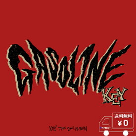 ポスター無しでお得！ KEY 正規アルバム 2集 Gasoline (Floppy Ver.) 送料無料 アルバム SHINee