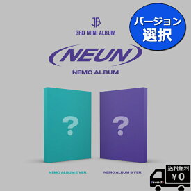 バージョン 選択 JUST B 3RD MINI ALBUM =(NEUN) NEMO (Nemo Album E ver./Nemo Album S ver.)送料無料 アルバム