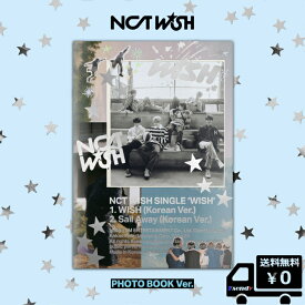 NCT WISH Single [WISH] (Photobook Ver.) 送料無料 ALBUM