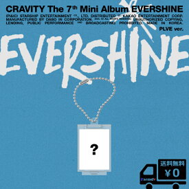 2月27日韓国発売☆ CRAVITY CRAVITY The 7th Mini Album [EVERSHINE] PLVE VER 送料無料 アルバム