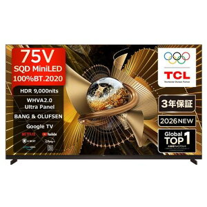 �y�[����4�T�ԁz�y�z���ݒu���i�zTCL 75X11L 75V�^ �ʎq�h�b�gSQD-MiniLED �{���p�l�� �u���b�N�V�b�v4K�t���e���r �n��f�W�EBS�f�W�^���^110�xCS�f�W�^���`���[�i�[�����u50�^�`�v