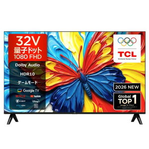 �y�[����3�T�ԁzTCL 32S5L 32V�^ �t���n�C�r�W���� 2K �ʎq�h�b�g GoogleTV �t���e���r �n��f�W�EBS�f�W�^���^110�xCS�f�W�^���`���[�i�[�����u�`49�^�v