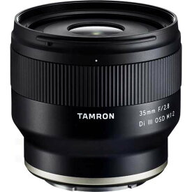 【納期約3週間】TAMRON タムロン 35mm F/ 2.8 Di III OSD M1:2 (Model：F053) ※FEマウント用レンズ 35F/ 2.8DI3OSDF053