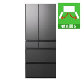 【納期約3週間】【配送設置商品】パナソニック NR-F65WX1-H 6ドア冷蔵庫 650L・フレンチドア ミスティスチールグレー(フロスト加工)「500L～」