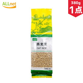 KINSEI 燕麦米(OAT RICE) 380g×1点 燕麦 燕麦米 中国特選農作物