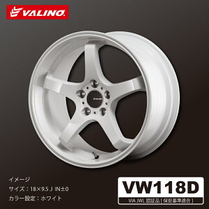 VW118D 9.5J × 18in INSET -12 5H P.C.D.114.3 HUB73 [�z���C�g] (1�{/2�{)�y�������� �X�܂֔���(�l���)�zVALINO �z�C�[�� �m���K�㗝�X�n���[�J�[�����ő����͂� ����s��