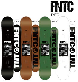 FNTC TNT C エフエヌティーシー ティーエヌティーシー スノーボード 板 23-24 2023-2024年 ポップキャンバー グラトリ