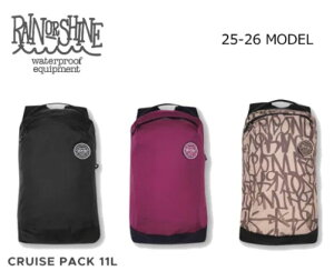 25-26���f�� �yRAIN OR SHINE ���C���I�A�V���C���zCRUISE PACK 11L �N���[�Y�p�b�N �e��11L