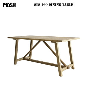 MOSH _CjOe[u \X SLS 160DINING TABLE W1600×D800×H750mm (I[NC)ygiz