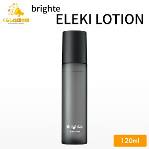 brighte ELEKI LOTION 120ml ������p �~�X�g���ϐ�