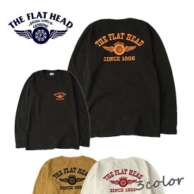 THE FLAT HEAD フラットヘッド サーマル ロングTシャツ FN-THL-202 黒 白 マスタード 日本製 コットン100％