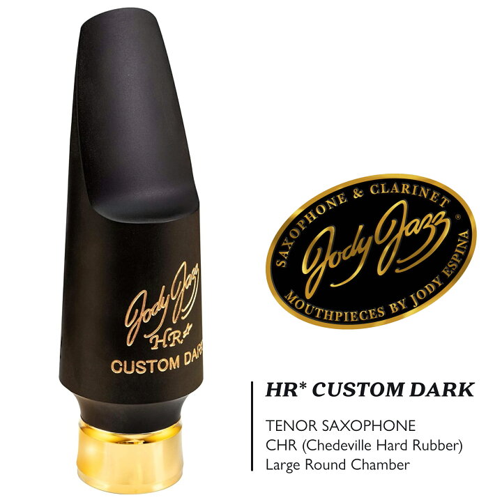 楽天市場】JODY JAZZ / HR* CUSTOM DARK T.SAX MOUTHPIECE 【ジョディ 