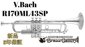 V.Bach R170ML43SPy񂹁zyVizygybgzyobNzy170V[Yzyo[XǁzyApollo/A|zyBrassGalley / uXM[zyECh̐z