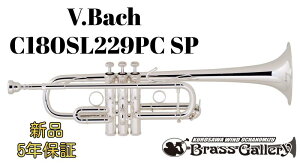 V.Bach C180SL229PC SPPhiladelphia Model / tBftBAfy񂹁zyVizyCǃgybgzyobNzyStradivarius / XgbhzyzyǊyXzyECh