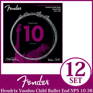 Fender Hendrix Voodoo Child Bullet End NPS 10-38 ×12セット《エレキギター弦》【送料無料】 (ご予約受付中)【ONLINE STORE】