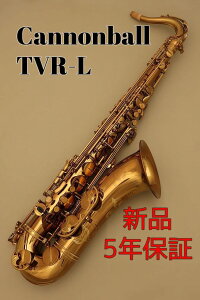 Cannonball TVR-L yVizyLm{[zyei[TbNXzy̐TbNXtAz