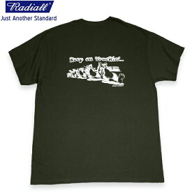RADIALL ラディアル KEEP ON TRUCKIN - CREW NECK T-SHIRT S/S Tシャツ GREEN