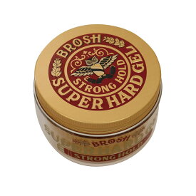 BROSH POMADE ブロッシュ SUPER HARD GEL スーパーハード ジェル (約200G）