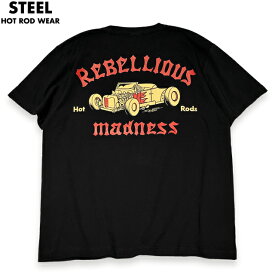STEEL HOT ROD WEAR スティール STL-C002 "REBELLIOUS MADNESS" TEE Tシャツ BLACK
