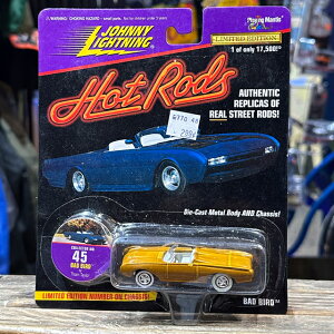 JL-236 JOHNNY LIGHTNING HOT RODS BAD BIRD